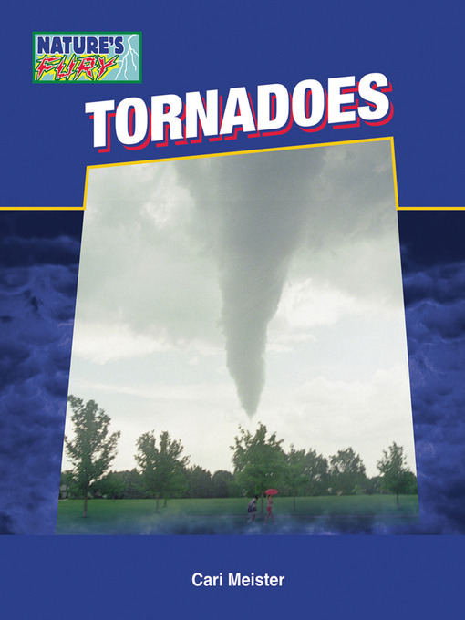 Title details for Tornadoes by Cari Meister - Available